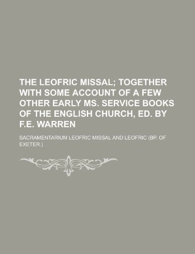 9781230145471: The Leofric missal