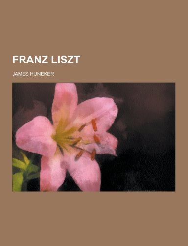 Beispielbild fr Franz Liszt zum Verkauf von Prominent Books