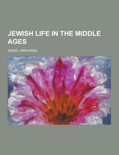 9781230204352: Jewish Life in the Middle Ages