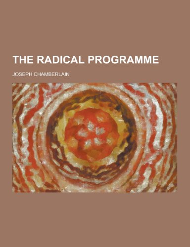 9781230217970: The Radical Programme