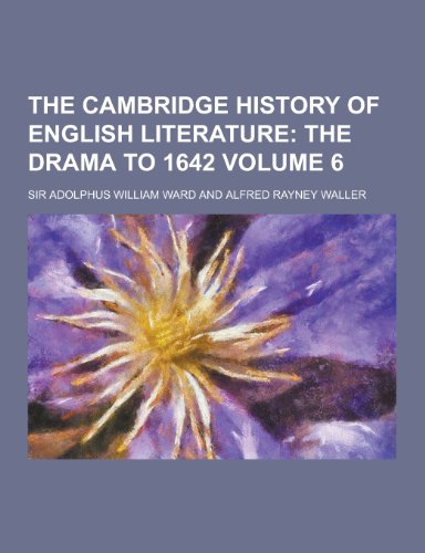 9781230241104: The Cambridge History of English Literature Volume 6