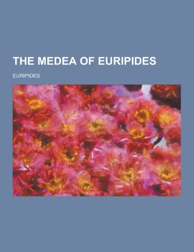 9781230243993: The Medea of Euripides