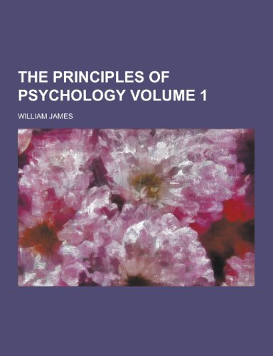 9781230245157: The Principles of Psychology Volume 1