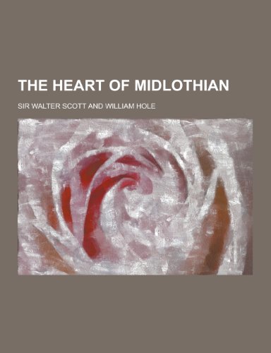 9781230248929: The Heart of Midlothian