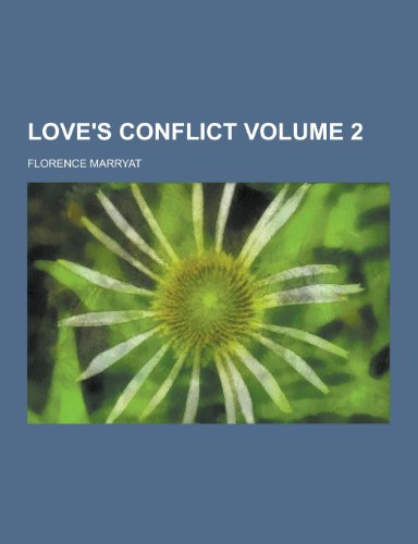 Stock image for Love's Conflict Volume 2 for sale by WorldofBooks