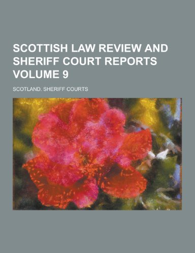 9781230272078: Scottish Law Review and Sheriff Court Reports Volume 9