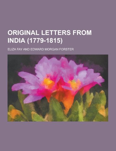 9781230289366: Original Letters from India (1779-1815)