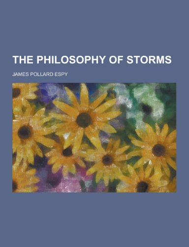 Stock image for The Philosophy of Storms for sale by Prominent Books