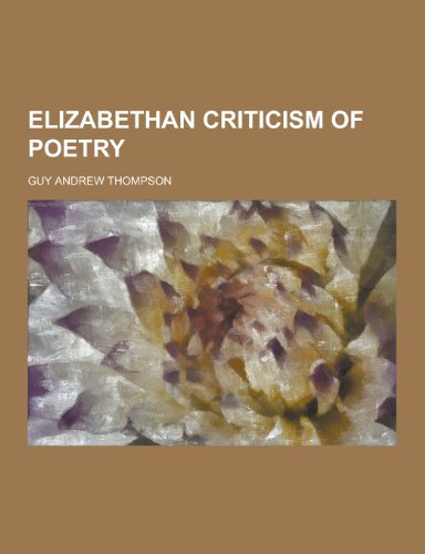 9781230311807: Elizabethan Criticism of Poetry