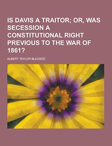 9781230314990: Is Davis a Traitor
