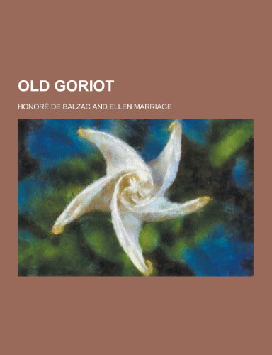 9781230319438: Old Goriot (Spanish Edition)