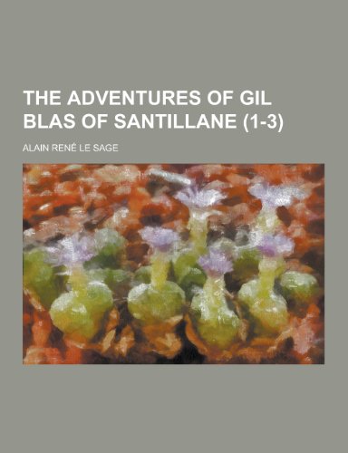9781230324258: The Adventures of Gil Blas of Santillane (1-3)