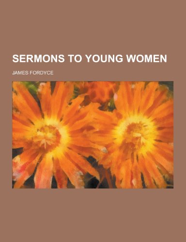 Beispielbild fr Sermons to Young Women zum Verkauf von ThriftBooks-Atlanta