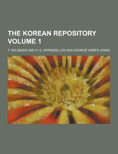9781230349763: The Korean Repository Volume 1