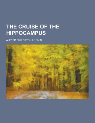 9781230351186: The Cruise of the Hippocampus