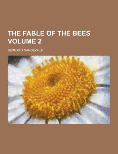 9781230360935: The Fable of the Bees Volume 2