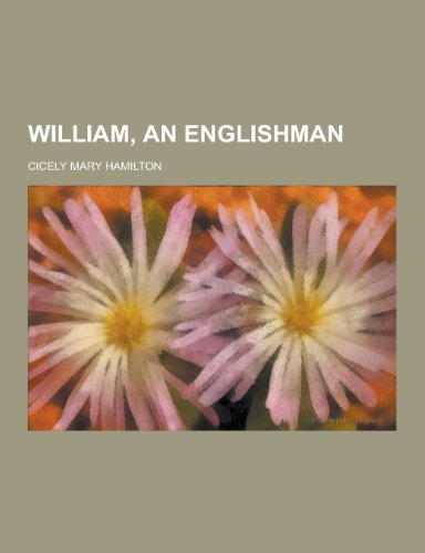 Beispielbild fr William, an Englishman zum Verkauf von Buchpark