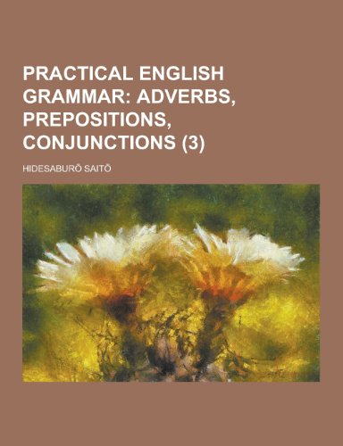 9781230384337: Practical English Grammar (3) (French Edition)