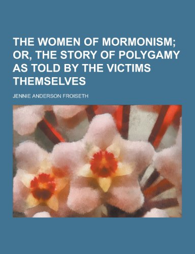 Imagen de archivo de The Women of Mormonism a la venta por medimops