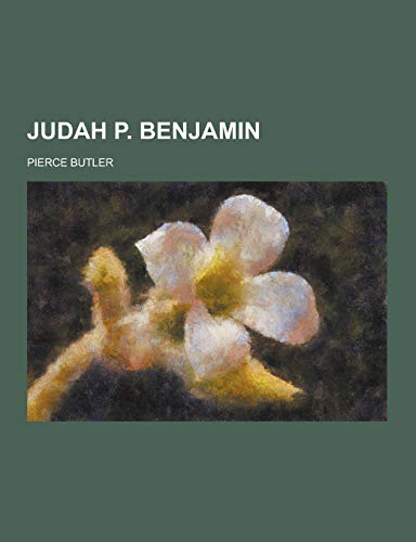 Beispielbild fr Judah P. Benjamin zum Verkauf von Books From California