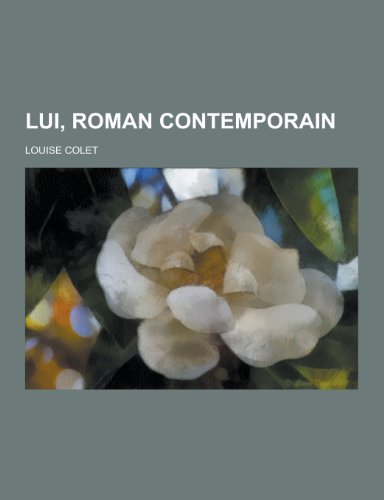 9781230396149: Lui, Roman Contemporain