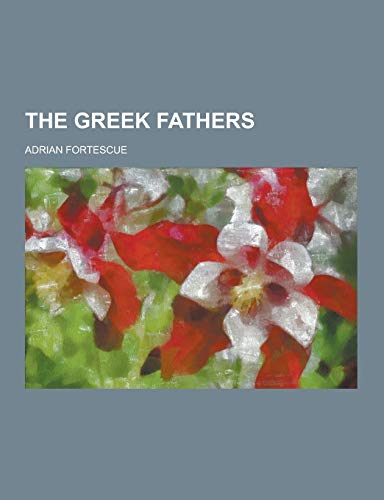 Stock image for The Greek Fathers for sale by HPB Inc.