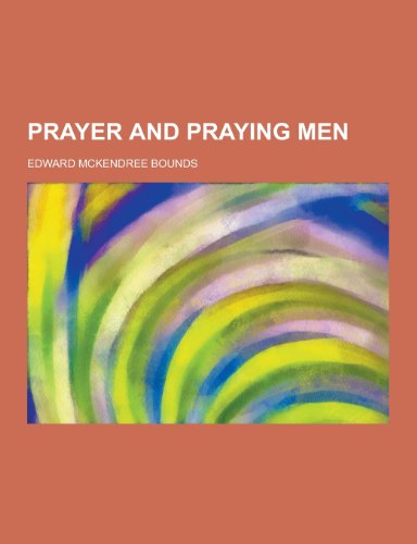 9781230406947: Prayer and Praying Men