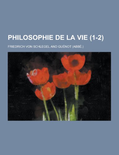 9781230429922: Philosophie de la Vie (1-2)