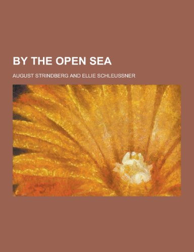 9781230442693: By the Open Sea