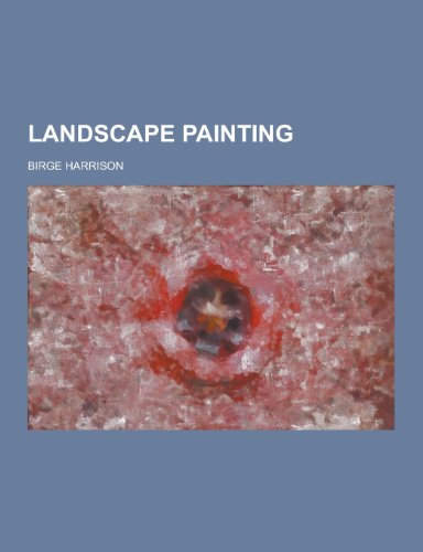 9781230443942: Landscape Painting