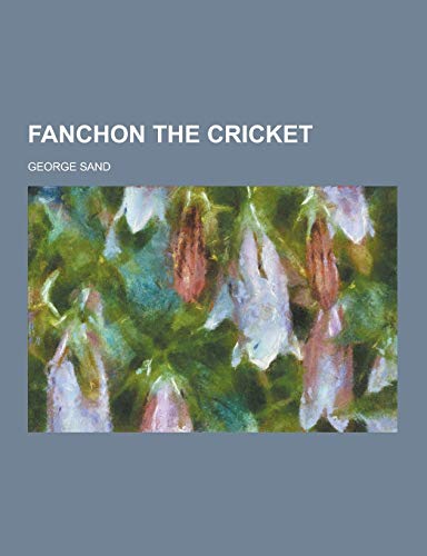 9781230450162: Fanchon the Cricket