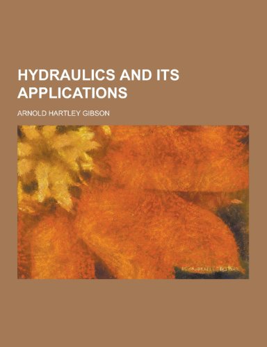 9781230451312: Hydraulics and Its Applications