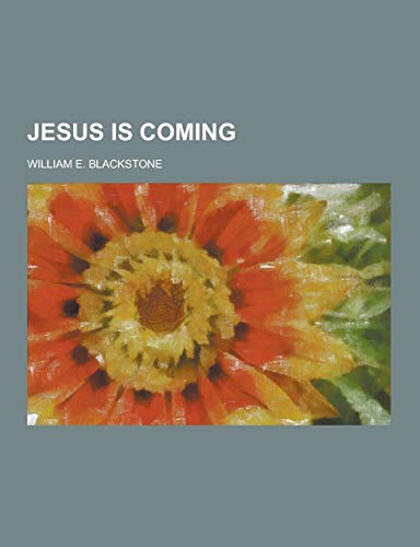 9781230451541: Jesus Is Coming