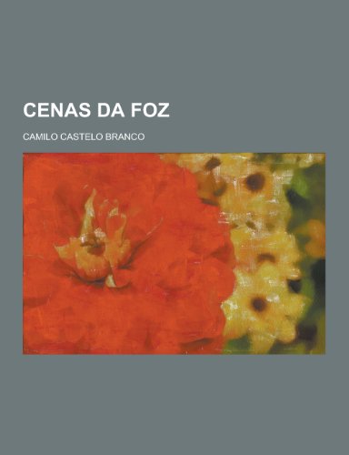 9781230463780: Cenas Da Foz (Portuguese Edition)