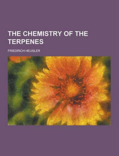 9781230469409: The Chemistry of the Terpenes