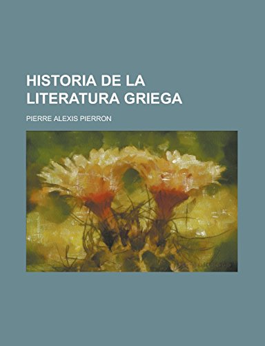 9781230726298: Historia de La Literatura Griega