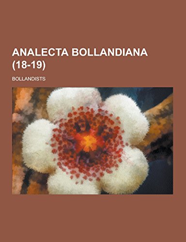9781230734415: Analecta Bollandiana (18-19 )