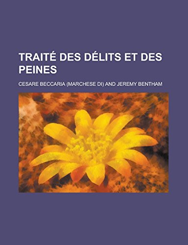 9781231002179: Traite Des Delits Et Des Peines