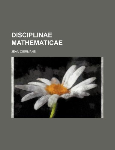 9781231038000: Disciplinae mathematicae