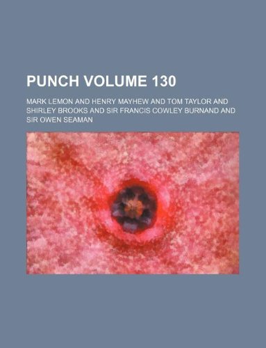 Punch Volume 130 (9781231100219) by Mark Lemon