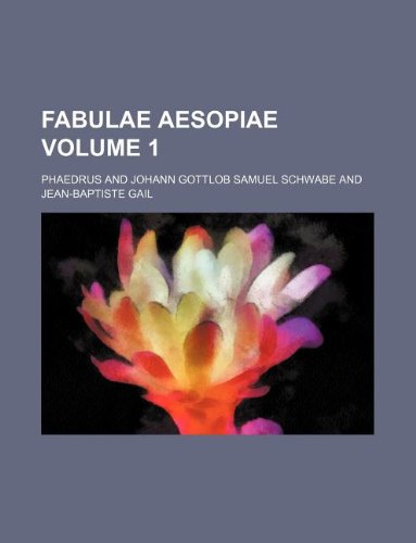 9781231100639: Fabulae Aesopiae Volume 1