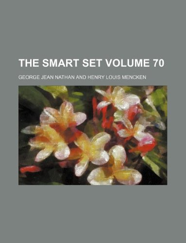 The Smart set Volume 70 (9781231122808) by George Jean Nathan