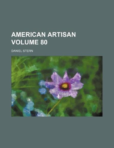 American artisan Volume 80 (9781231127995) by Daniel Stern