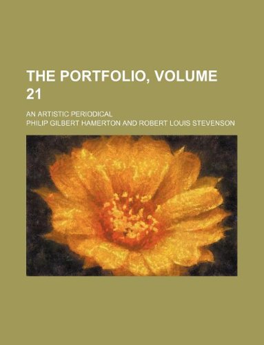 The Portfolio, Volume 21; An Artistic Periodical (9781231139653) by Philip Gilbert Hamerton