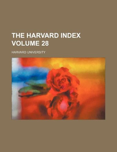 The Harvard index Volume 28 (9781231145807) by Harvard University