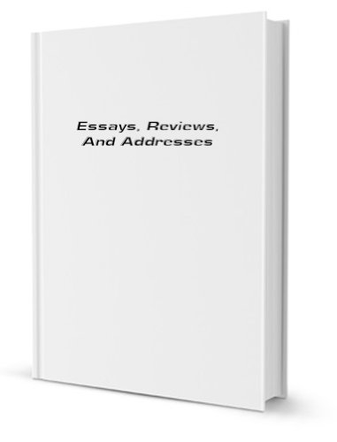 Essays, Reviews, and Addresses; Personal, political (9781231168707) by James Martineau
