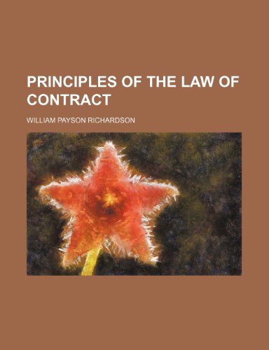 9781231226100: Principles of the Law of Contract