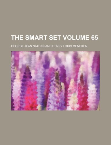 The Smart set Volume 65 (9781231246641) by George Jean Nathan