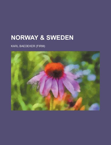 Norway & Sweden (9781231266489) by Karl Baedeker