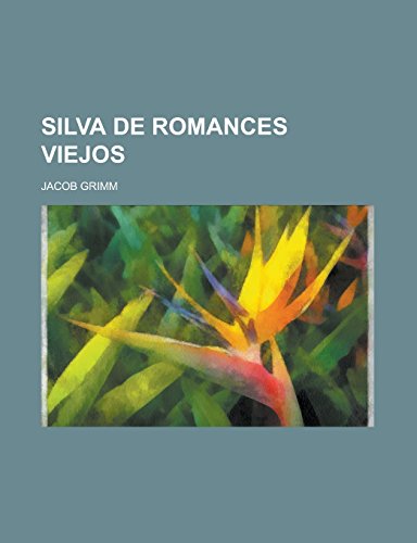 9781231291962: Silva de Romances Viejos